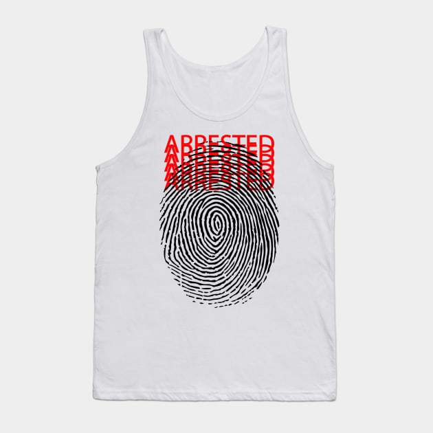 arrested. crime. police Tank Top by vellouz55